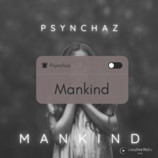 MANKIND lyrics | Boomplay Music