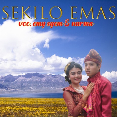 Sekilo Emas ft. Nurma | Boomplay Music