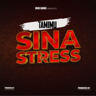 Sina Stress lyrics | Boomplay Music