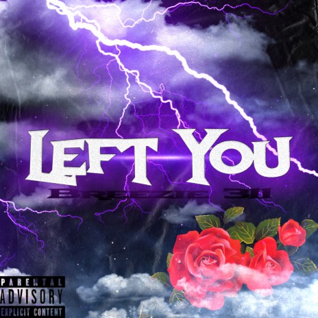 Left You | Boomplay Music