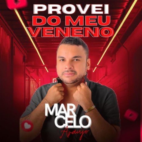 Provei do Meu Veneno | Boomplay Music