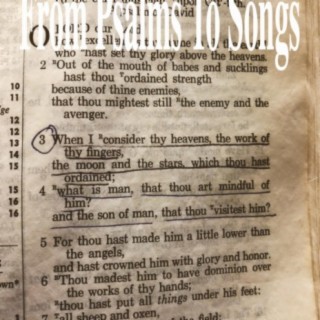 From Psalms To Songs