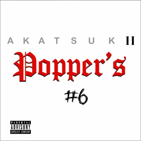 Popper's (Akatsukii #6) | Boomplay Music