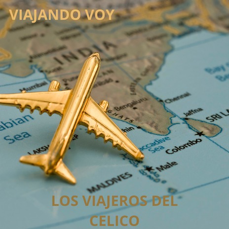 Viajando Voy | Boomplay Music