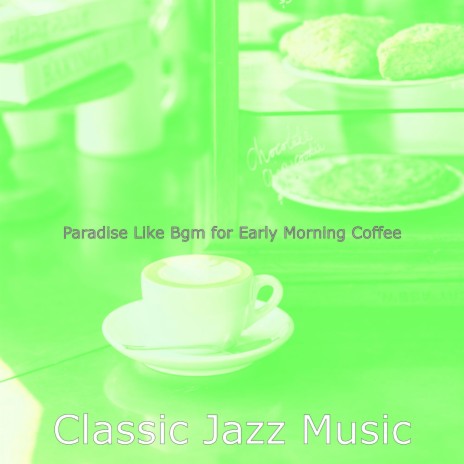 Subtle Ambience for Early Morning Coffee | Boomplay Music
