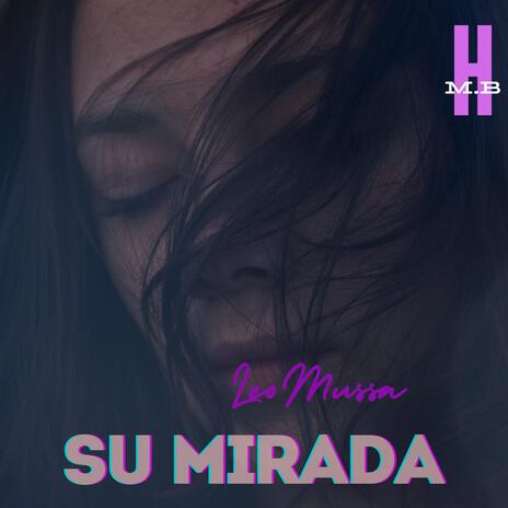 SU MIRADA | Boomplay Music