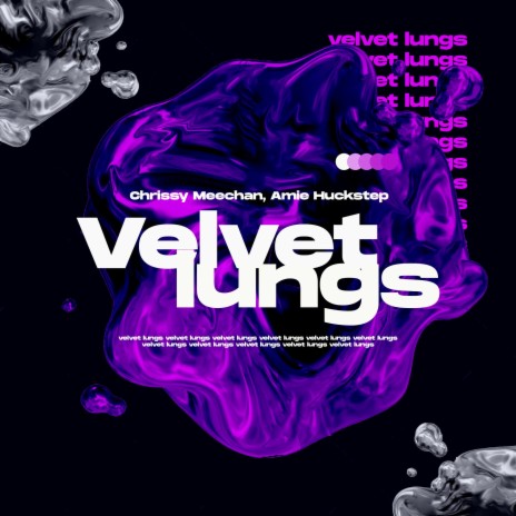 Velvet Lungs ft. Chrissy Meechan | Boomplay Music