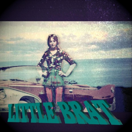 Little Brat | Boomplay Music