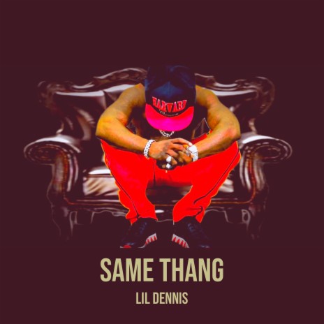 Same Thang | Boomplay Music