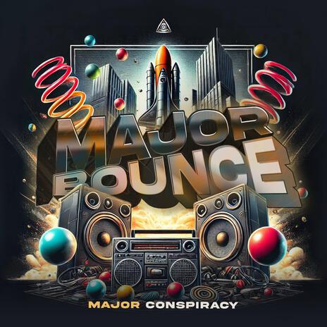 Major Bounce | Boomplay Music