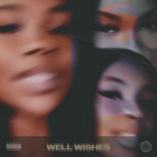 Well Wishes lyrics | Boomplay Music