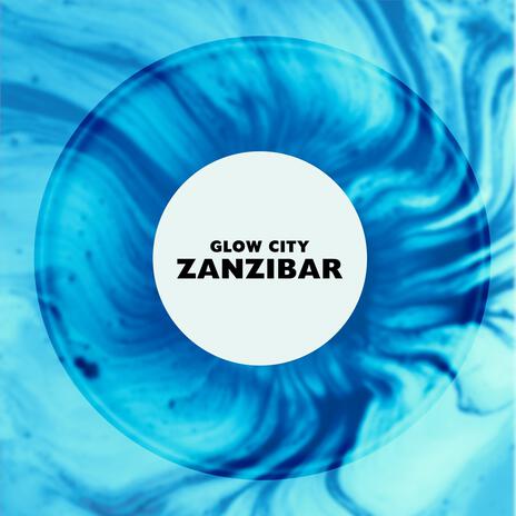 Zanzibar | Boomplay Music