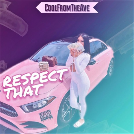 Respect That | Boomplay Music