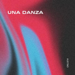 UNA DANZA