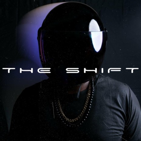 The Shift ft. TeRance Golden | Boomplay Music