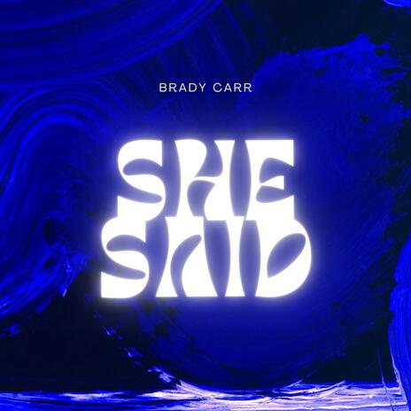 She Said | Boomplay Music