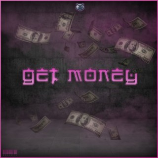 Get Money