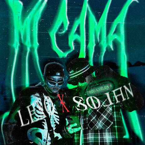 Mi Cama ft. Lex0 | Boomplay Music