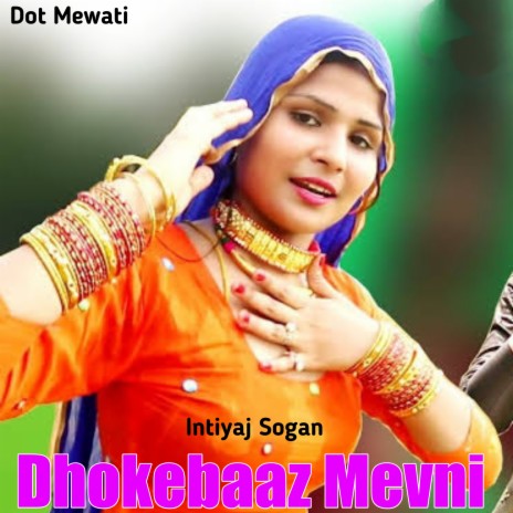 Dhokebaaz Mevni | Boomplay Music