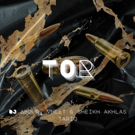 TOR ft. Sheikh Akhlas Tariq & Vneeeet | Boomplay Music