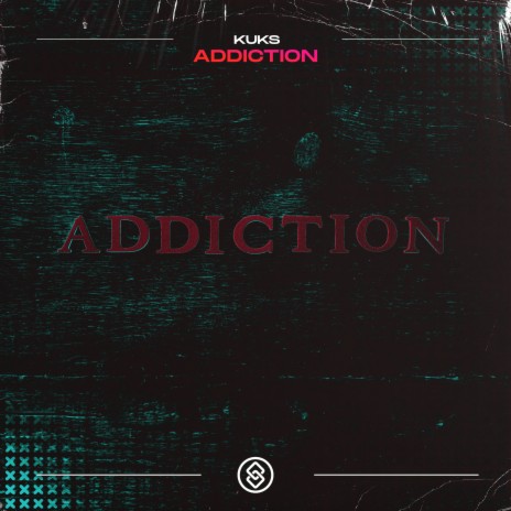 Addiction | Boomplay Music