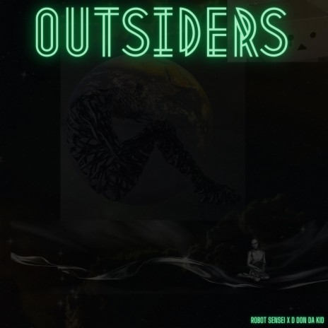 Outsiders ft. D Don Da Kid | Boomplay Music