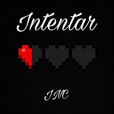 Intentar | Boomplay Music