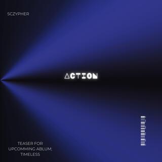 Action (Teaser For Timeless Album)