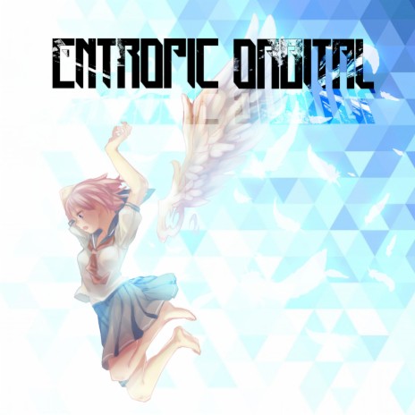 Entropic Orbital | Boomplay Music