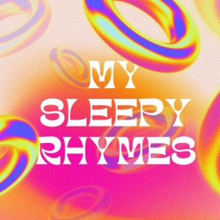 My Sleepy Rhymes