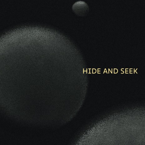 Hide And Seek ft. Julieta Ztein | Boomplay Music