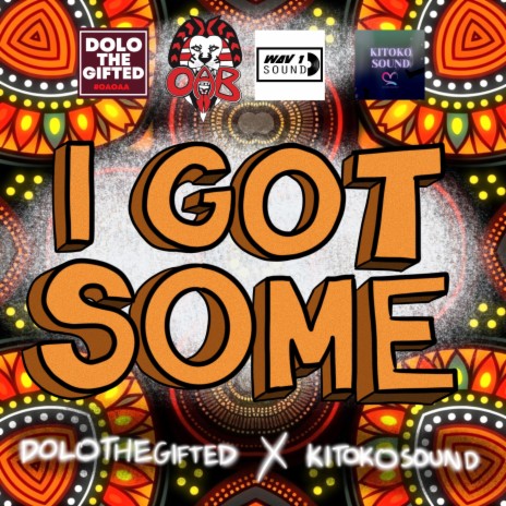 I GOT SOME | Boomplay Music