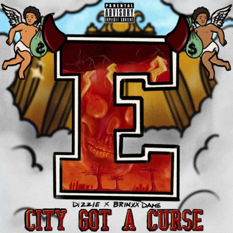 City Got A Curse ft. Brinxx Dame | Boomplay Music