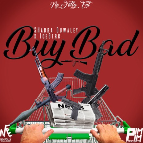 Buy Bad ft. Iceberg | Boomplay Music