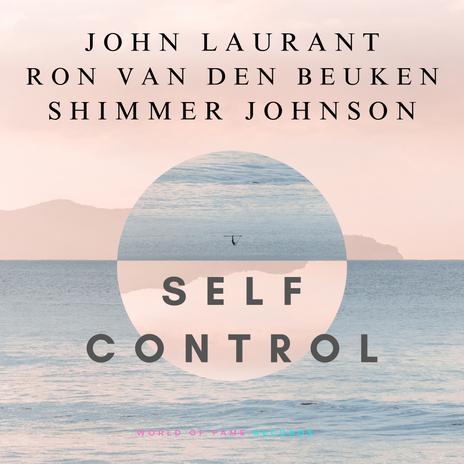 Self Control (Radio Edit) ft. Ron van Den Beuken & Shimmer Johnson | Boomplay Music