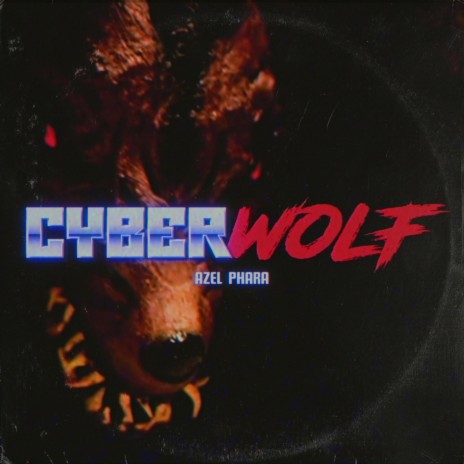 CYBER WOLF | Boomplay Music