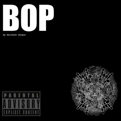 BOP | Boomplay Music