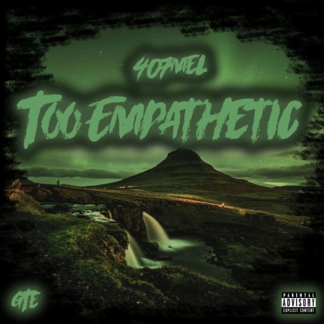 Too Empathetic | Boomplay Music