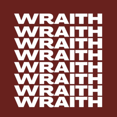 Wraith | Boomplay Music