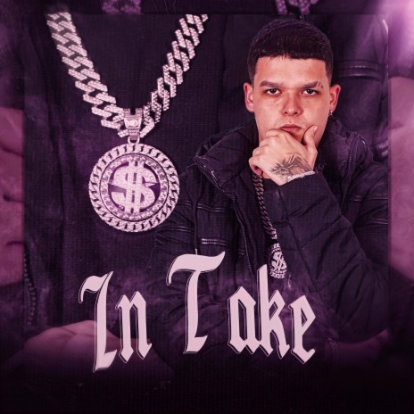 In Take ft. Seize | Boomplay Music