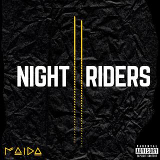 NIGHT RIDERS lyrics | Boomplay Music