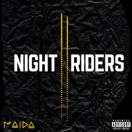 NIGHT RIDERS | Boomplay Music