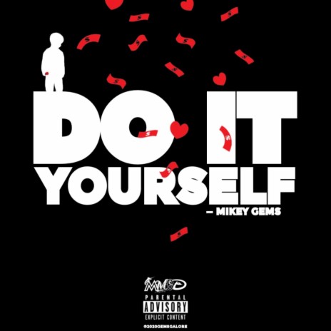 DO IT YOURSELF | Boomplay Music