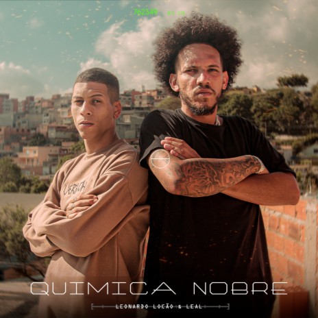 QUÍMICA NOBRE ft. Batista & Leal | Boomplay Music