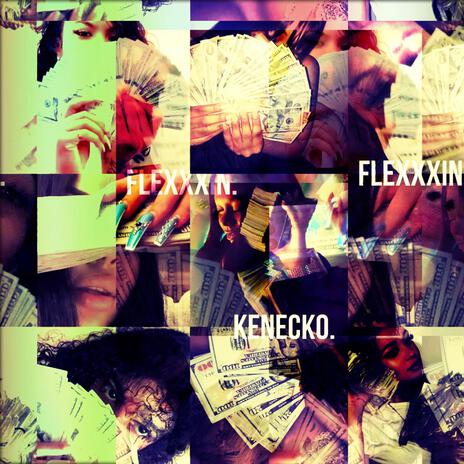 FLEXXXIN! ft. xtsy* | Boomplay Music