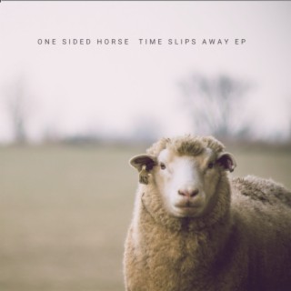 Time Slips Away EP