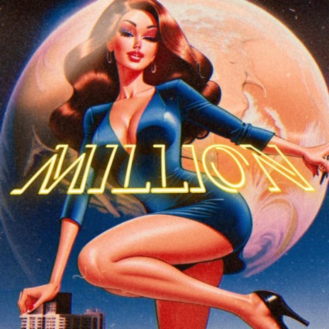 MILLION' | Boomplay Music