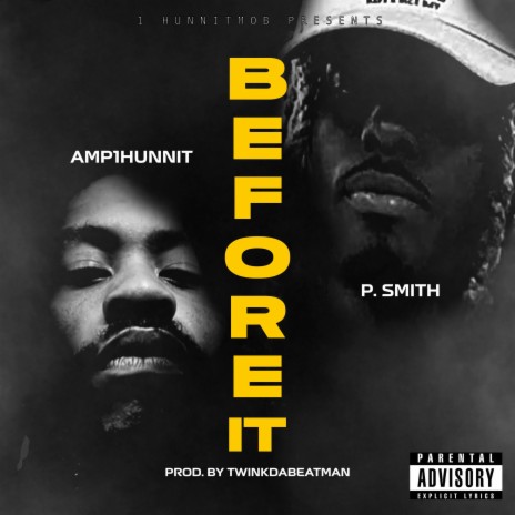 Before It ft. P.$mith