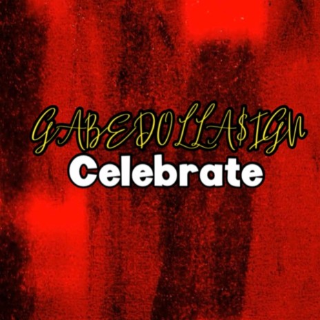 Celebrate | Boomplay Music