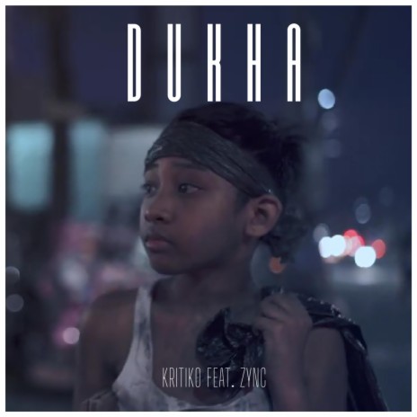 Dukha ft. Zync | Boomplay Music